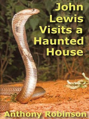 cover image of John Lewis Visits a Haunted House